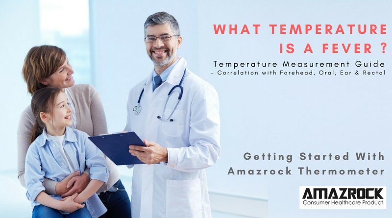 What temperature is a fever Banner | Amazrock Brands Editorial - Temperature Measurement Guide